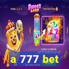 a 777 bet